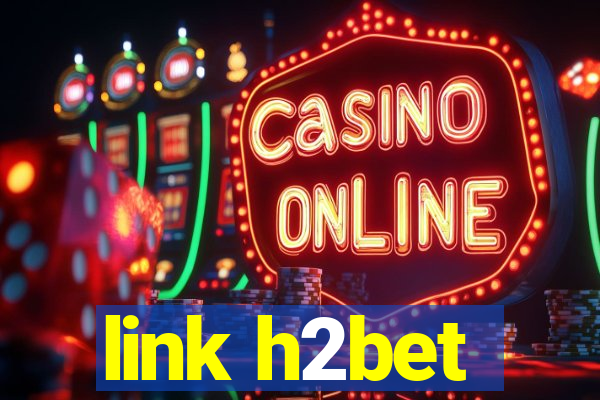 link h2bet